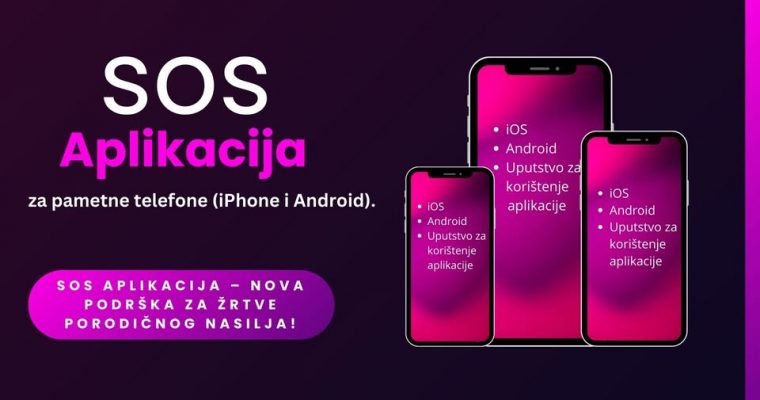 SOS aplikacija – Sigurna podrška za žrtve porodičnog nasilja!